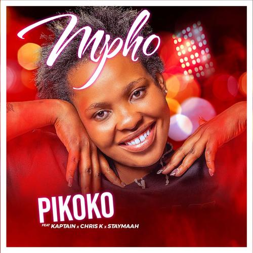 Pikoko (feat. Mpho, Chris K, Staymaah & Kaptain Black) [Explicit]