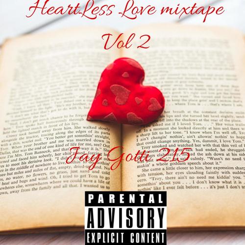 Heartless Love The Mixtape Vol 2 (Explicit)