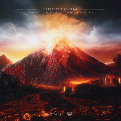 Firestorm (feat. She Was Silver) [Remix]