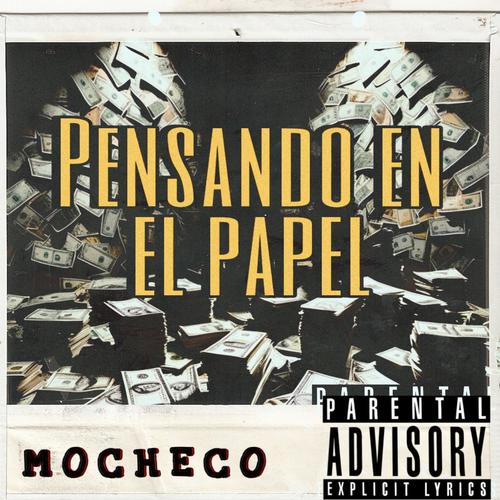 PENSANDO EN EL PAPEL (Explicit)