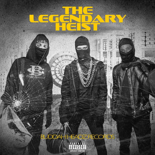 Loyalty (The Legendary Heist) [Explicit]