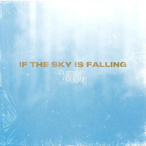 If The Sky Is Falling