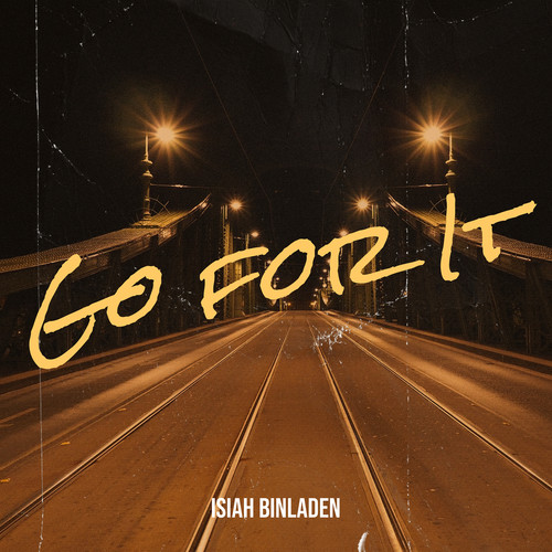 Go for It (Explicit)