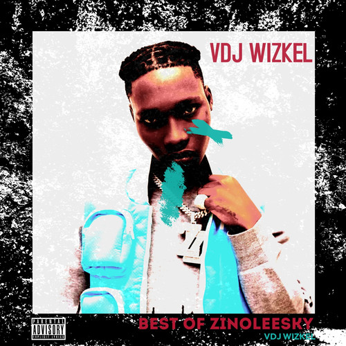 Best Of Zinoleesky