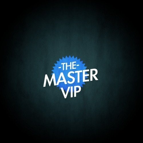 The Master VIP