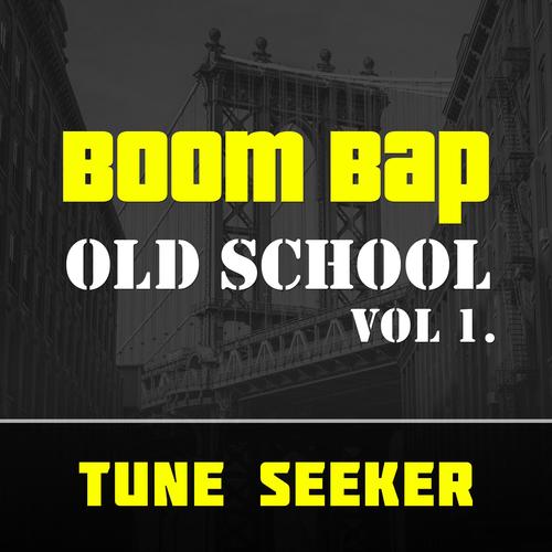 Boom Bap & Old School Beat Tape, Vol. 1