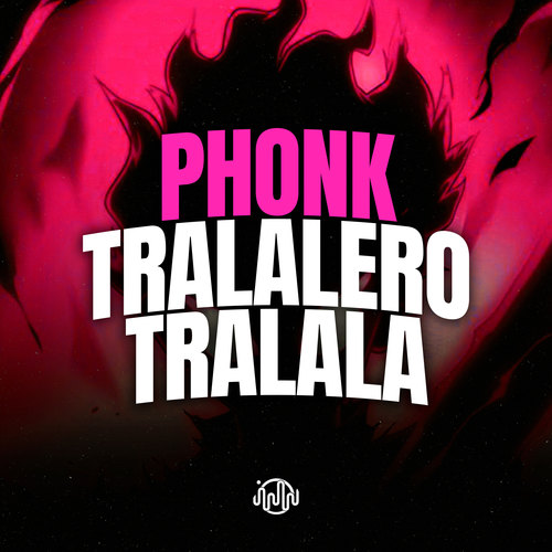 Phonk Tralalero Tralala (Explicit)