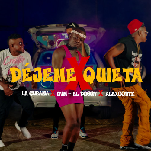 Dejeme Quieta