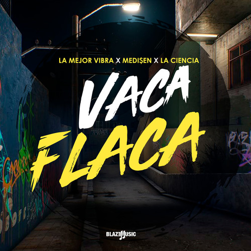 Vaca Flaca (Explicit)