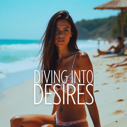 Diving into Desires: Oceanic Deep House Mix