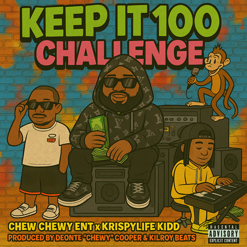 Keep It 100 Challenge (Open Verse) [Explicit]