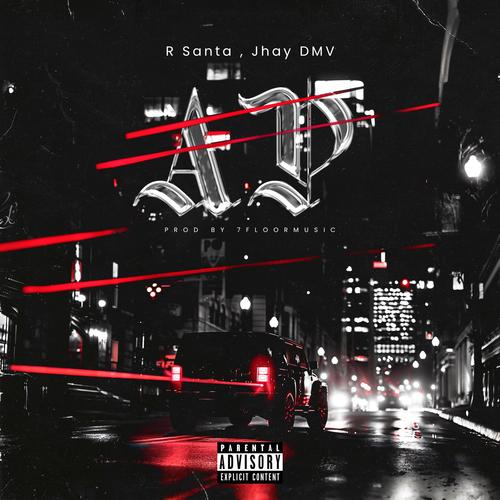 AP (feat. JhayD MV) [Explicit]