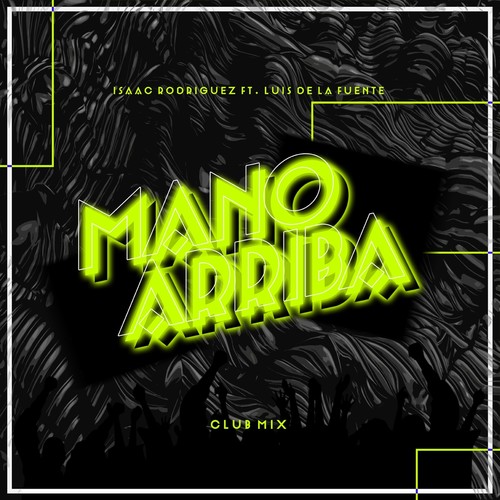 Mano Arriba (Club Mix)