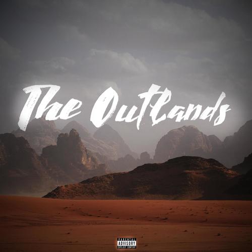 The Outlands (Explicit)