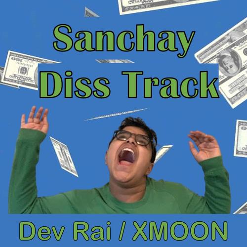 Sanchay Diss Track