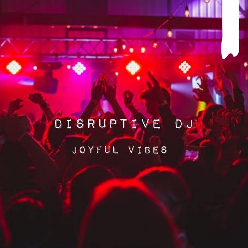 Joyful Vibes