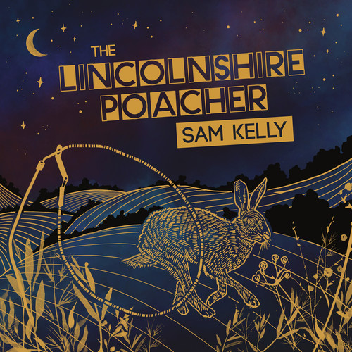 The Lincolnshire Poacher