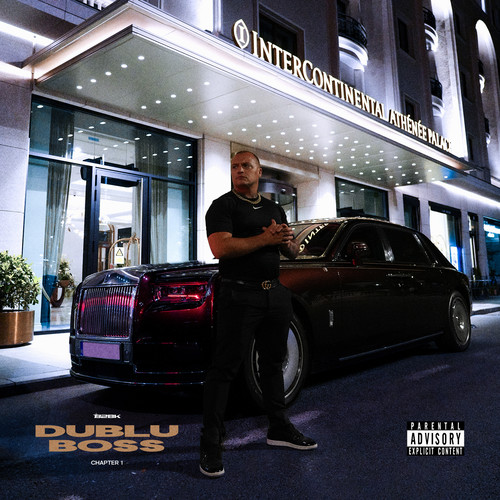 DUBLU BOSS (Chapter 1: Born To Be a King) [Explicit]