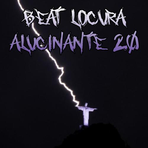 Beat Locura Alucinante 2.0 (Explicit)