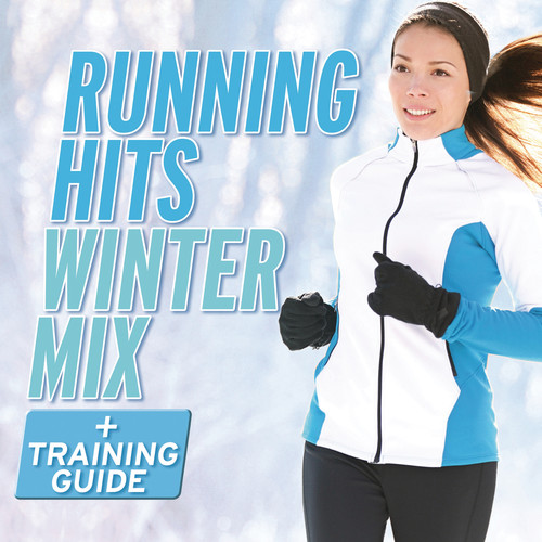 Running Hits Winter Mix (Explicit)
