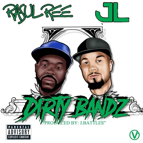 Dirty Bandz (feat. JL) (Explicit)