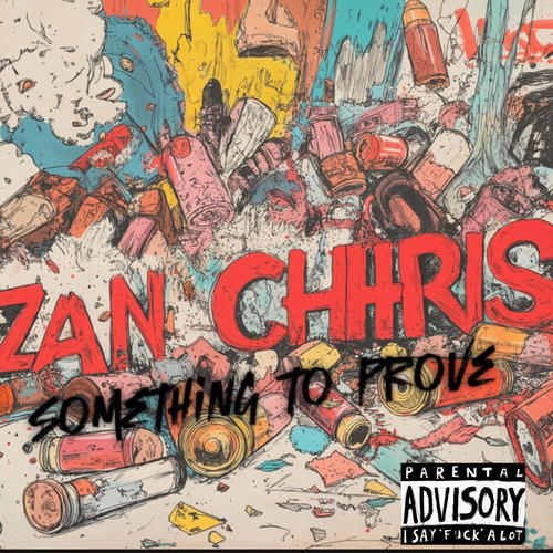 Something to prove (Explicit)