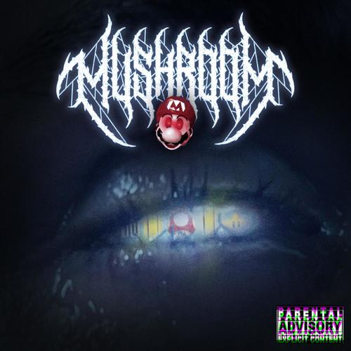 Mushroom (Explicit)