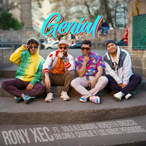 Genial (feat. Solo Alejandro, Charlie Y Los Niños Perdidos, Dulcinea & Roberth Orozco)
