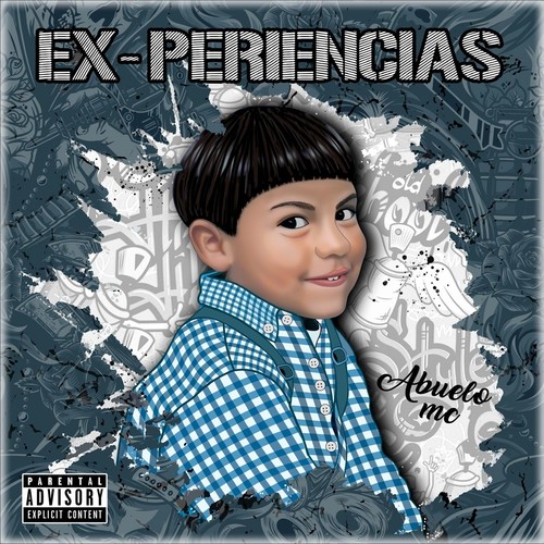 Ex-Periencias (Explicit)