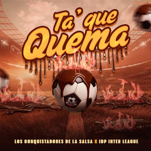 Ta' que Quema (En Vivo)