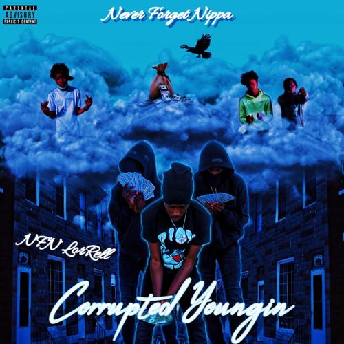 Corrupted Youngin (Explicit)