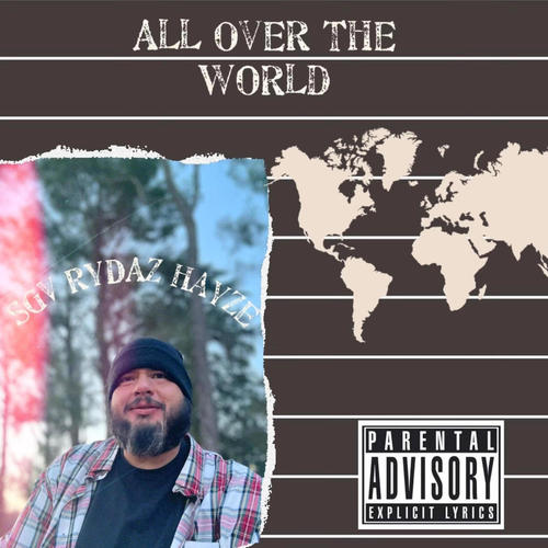 All over the world (feat. Rocky padilla) [Explicit]