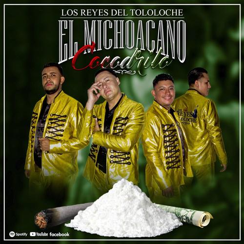 El Michoacano Cocodrilo (Explicit)