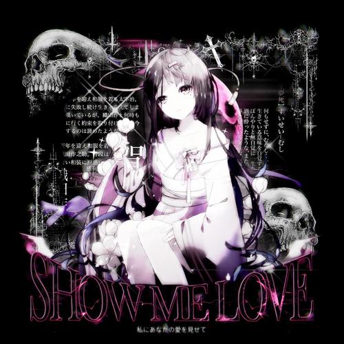 SHOW ME LOVE (Explicit)