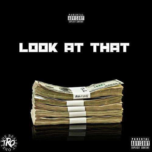 Look At That (Explicit)