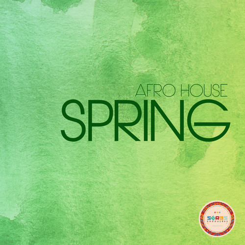 AFRO HOUSE SPRING