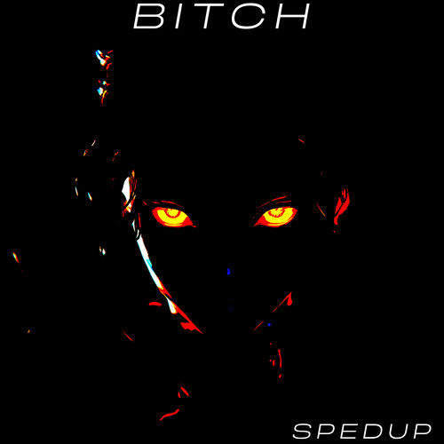 ***** (Sped Up) [Explicit]