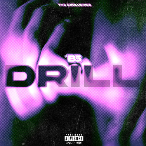 Drill (Explicit)