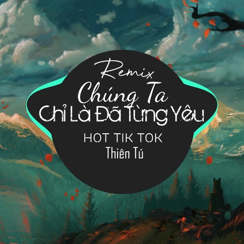 Chúng Ta Chỉ Là Đã Từng Yêu (Uni Remix)