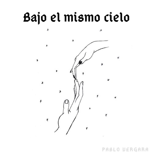 Bajo El Mismo Cielo