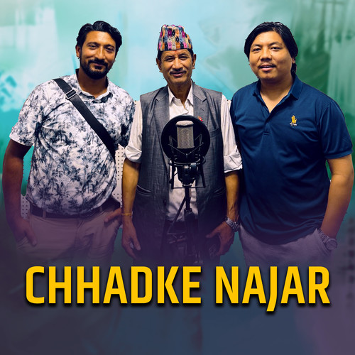 chhadke Najar