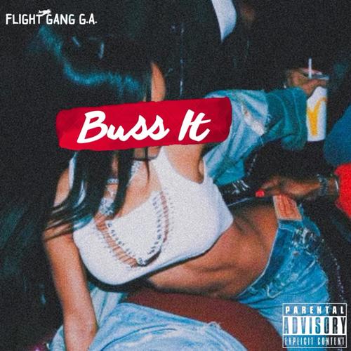 Buss It (Explicit)