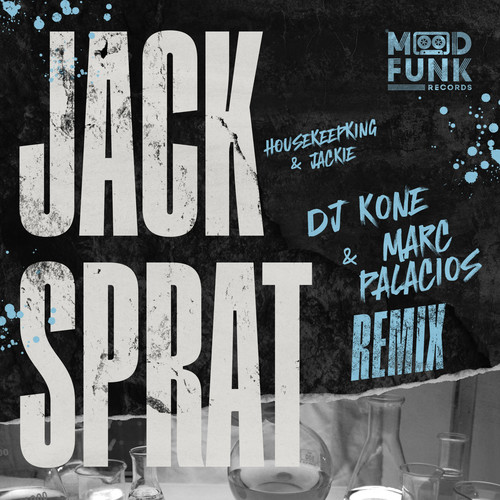 Jack Sprat (DJ Kone & Marc Palacios Remix)