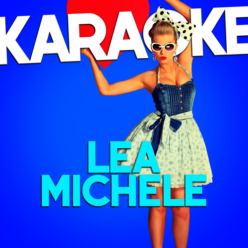 Karaoke - Lea Michele
