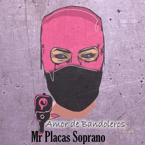 Amor de Bandoleros (Explicit)