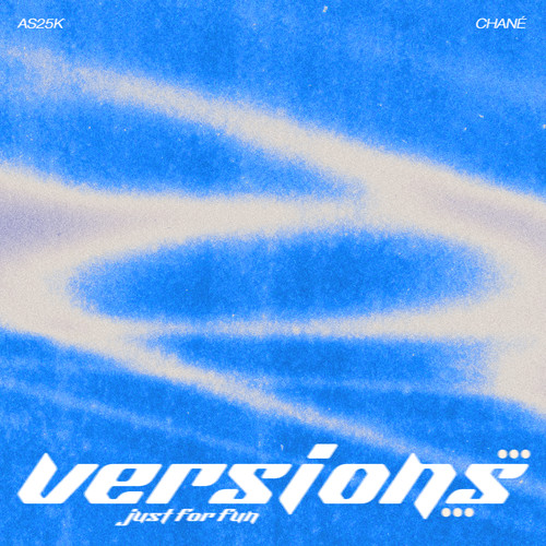 Versions: Just For Fun
