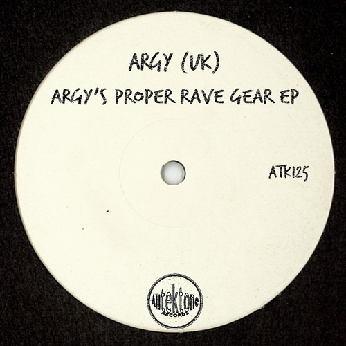 Argy's Proper Rave Gear - EP