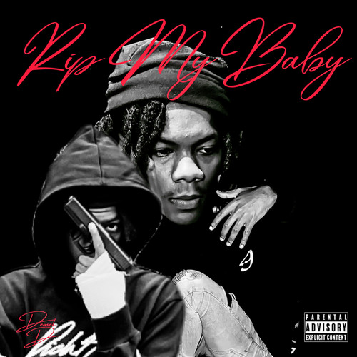 Rip My Baby (Explicit)