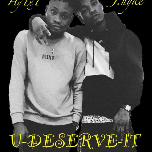 U Deserve It (Explicit)