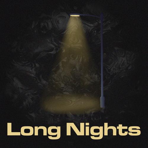 Long Nights (Intro)